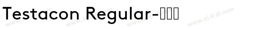 Testacon Regular字体转换